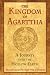 The Kingdom of Agarttha: A Journey into the Hollow Earth by Marquis Alexandre Saint-Yves d'Alveydre ISBN 1594772681