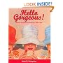 Hello Gorgeous!: Beauty Products in America, '40s-'60s