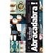 Abracadabra ! Tous les must pour briller en cuisine