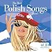 The Best Polish Songs...Ever!