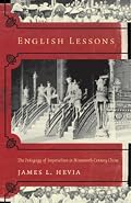 English Lessons: The Pedagogy of Imperialism in Nineteenth-Century China