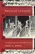 English Lessons: The Pedagogy of Imperialism in Nineteenth-Century China