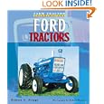 Ford Tractors (Farm Tractor Color History) by Robert N. Pripps