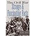 The Civil War: Strange & Fascinating Facts