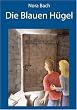 Die blauen H�gel