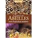 Le grand livre des abeilles. Cours d'apiculture moderne
