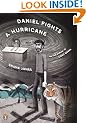 Daniel Fights a Hurricane: A Novel