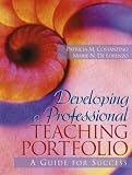 Developing a Professional Teaching Portfolio: A Guide for Success (2nd Edition)