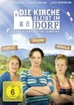 Die Kirche bleibt im Dorf