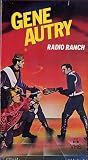 Gene Autry: Radio Ranch