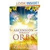 Ascension Through Orbs