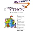 Core Python Programming (Prentice Hall Ptr Core Series)