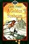 A Golden Sunbeam (Miriam's Journal #5)