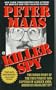 Killer Spy: Inside Story of the FBI's Pursuit and Capture of Aldrich Ames, America's Deadliest Spy