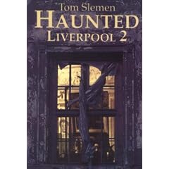 Haunted Liverpool 2