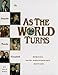 As the World Turns: The Complete Family Scrapbook