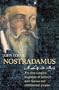 Nostradamus: A Life and Myth