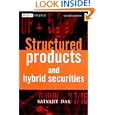Structured Products and Hybrid Securities (Wiley Frontiers in Finance) by Satjayit Das