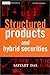 Book Structured Products & Hybrid Securities (Wiley Frontiers in Finance)