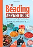 The Beading Answer Book The Beading Answer Book