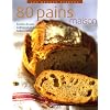 80 Pains maison
