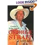 George Strait: The Story of Country's Living Legend