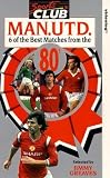 Manchester United : Six Of The Best From The 80s [VHS]
