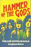 Hammer of the gods : the Led Zeppelin saga
