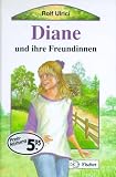 Produkt-Bild: Diane und ihre Freundinnen