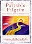 The Portable Pilgrim: Seven Steps to Spiritual Enlightenment