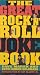 Book The Great Rock 'N' Roll Joke Book