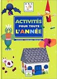 Activit�s pour toute l'ann�e : Activit�, bricolage, cr�ation