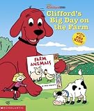 Clifford's Big Day On The Farm