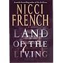 Land Of The Living by Nicci French