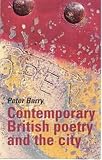 Contemporary British Poetry and the City