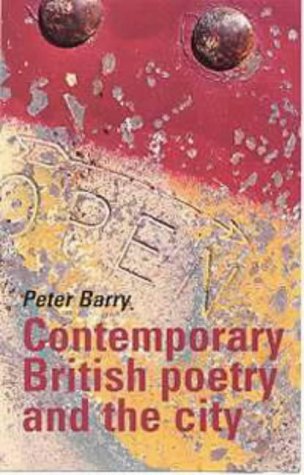 Contemporary British Poetry and the City