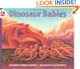 Dinosaur Babies (Let's-Read-and-Find-Out Science 2)