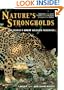 Nature's Strongholds: The World's Great Wildlife Reserves