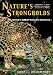 Nature's Strongholds: The World's Great Wildlife Reserves