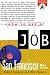 San Francisco Bay Area (How to Get a Job in the San Francisco Bay Area)