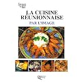 La Cuisine r�unionnaise par l'image