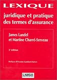 Revue Edit. Argus-Assurance  / Lexique juridique et pratique des termes d'assurances