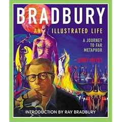 Bradbury: An Illustrated Life