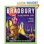 Bradbury: Illustrated Life, a Journey to Far Metaphor