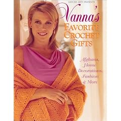 Vanna's Favorite Crochet Gifts