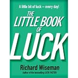 The Little Book of Luckby Professor Richard Wiseman