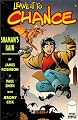 Shaman's Rain (Leave It to Chance, Book 1)