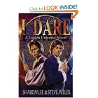 I Dare (Liaden Universe Novel Series) by Sharon Lee and Steve Miller