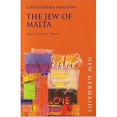 The Jew of Malta, Second Edition (New Mermaids)