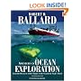 Adventures in Ocean Exploration : From the Discovery of the Titanic to the Search for Noah's Flood